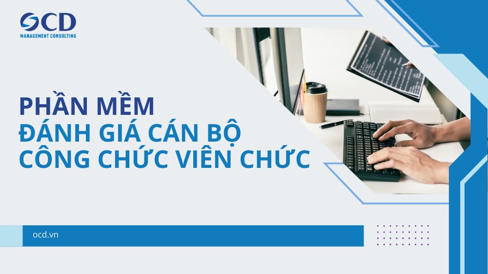 Phần mềm đánh giá viên chức định lượng theo KPI